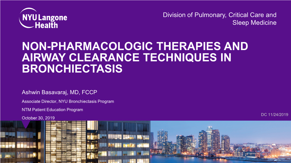 Non-Pharmacologic Therapies and Airway Clearance Techniques in Bronchiectasis