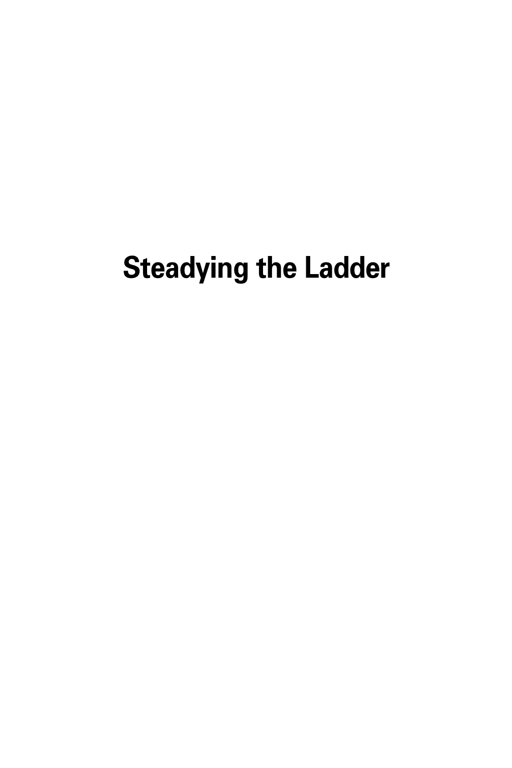 Steadying the Ladder Gerard Lemos Is a Partner at Social Researchers Lemos&Crane