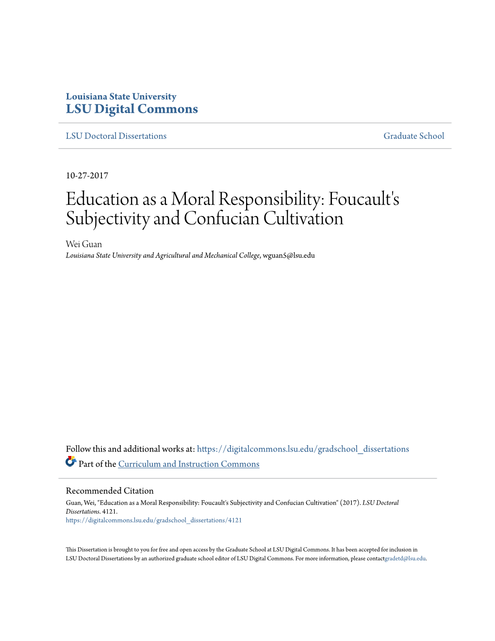 Foucault's Subjectivity and Confucian Cultivation Wei Guan Louisiana State University and Agricultural and Mechanical College, Wguan5@Lsu.Edu