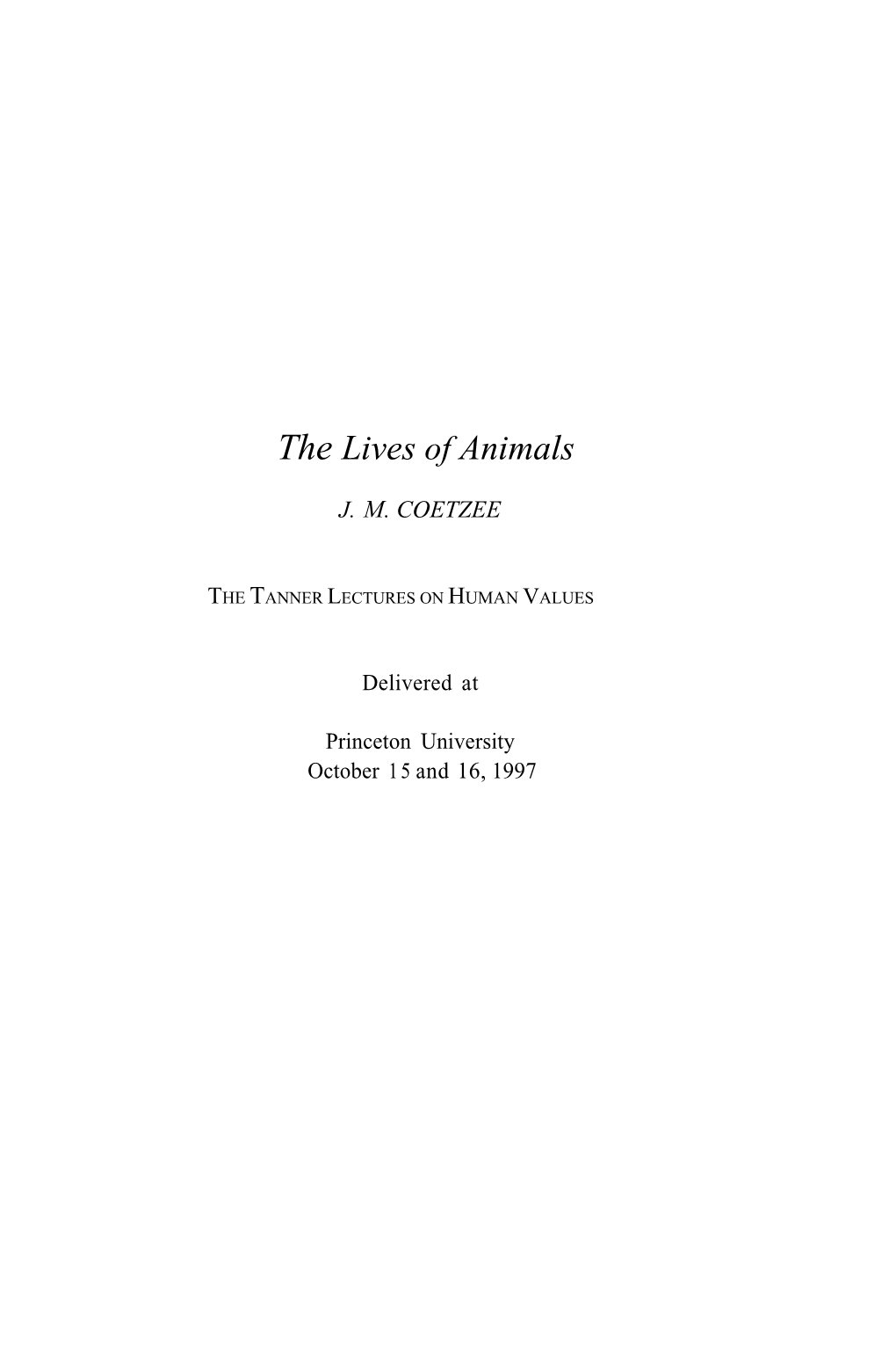 The Lives of Animals