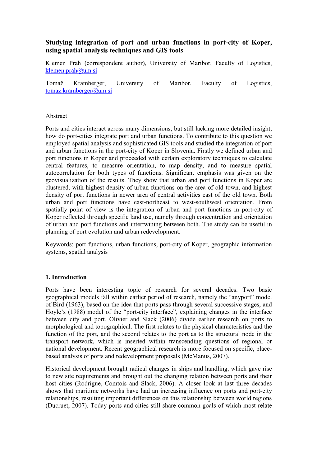 Studying Integration of Port and Urban Functions in Port-City of Koper, Using Spatial Analysis Techniques and GIS Tools