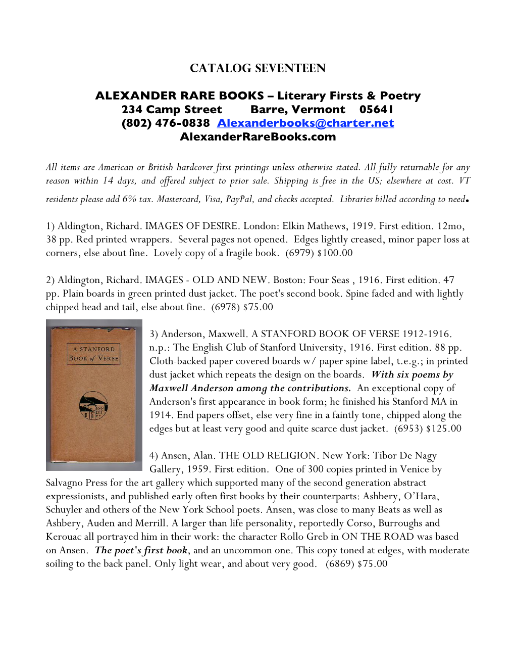 CATALOG SEVENTEEN ALEXANDER RARE BOOKS – Literary Firsts & Poetry 234 Camp Street Barre, Vermont 05641 (802) 476-08