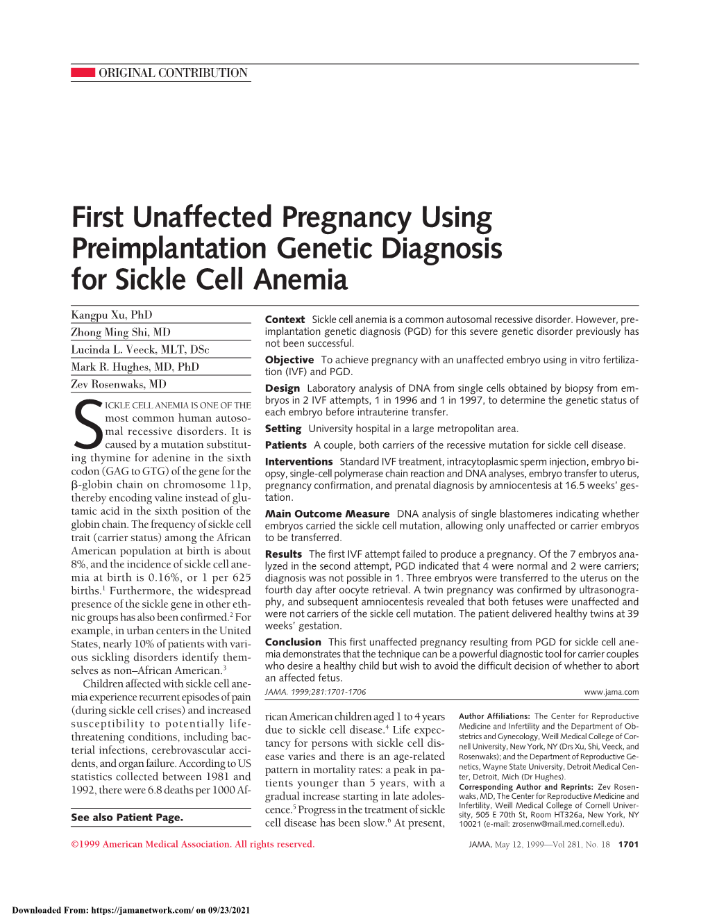 First Unaffected Pregnancy Using Preimplantation Genetic Diagnosis for Sickle Cell Anemia