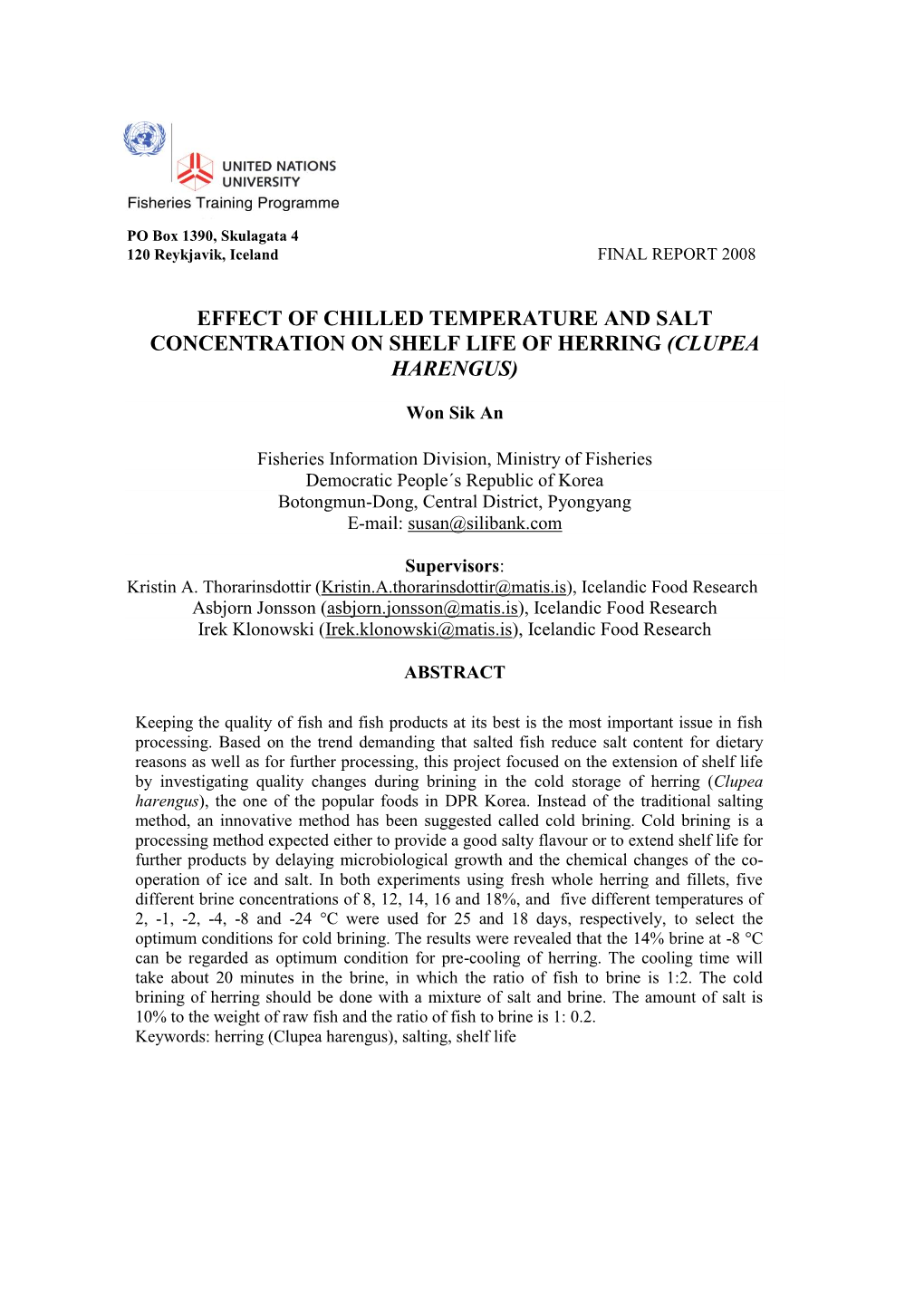 Effect of Chilled Temperature and Salt Concentration on Shelf Life of Herring (Clupea Harengus)