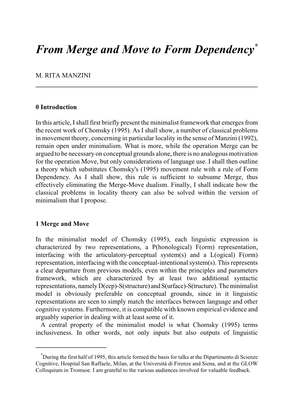 From Merge and Move to Form Dependency*