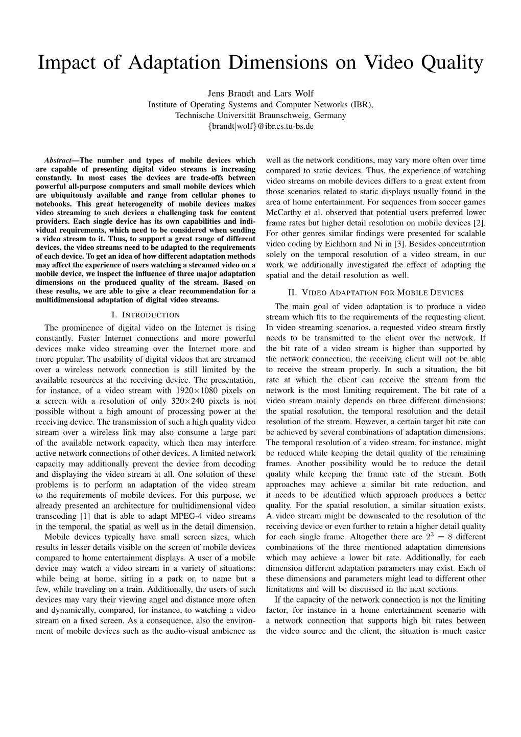 Impact of Adaptation Dimensions on Video Quality