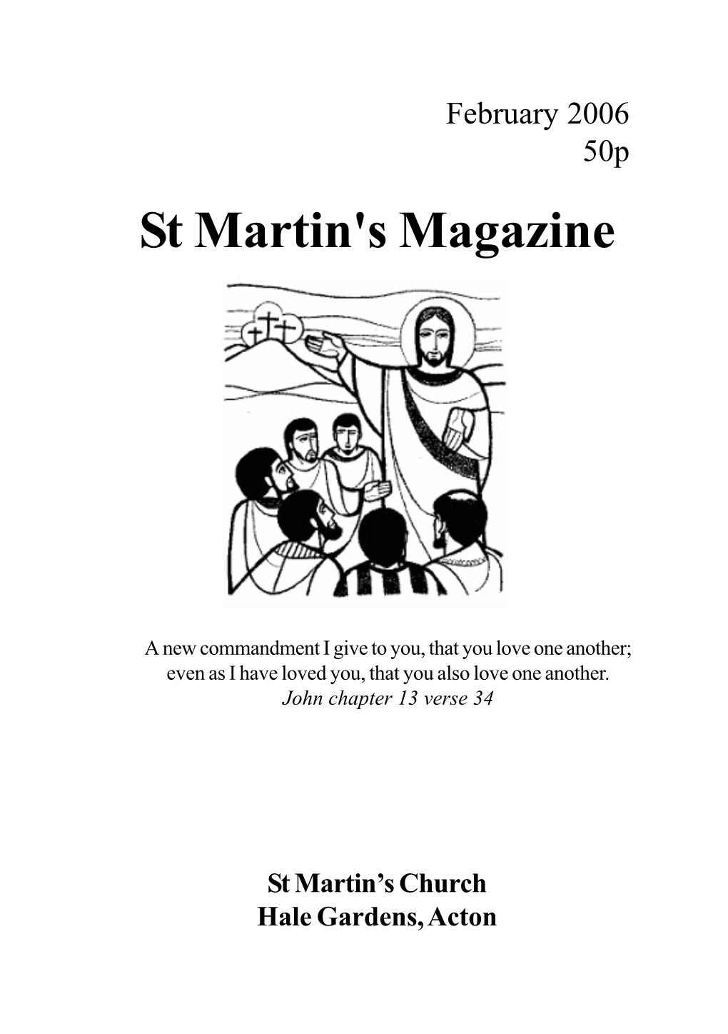 February 2006 50P St Martin's Magazine