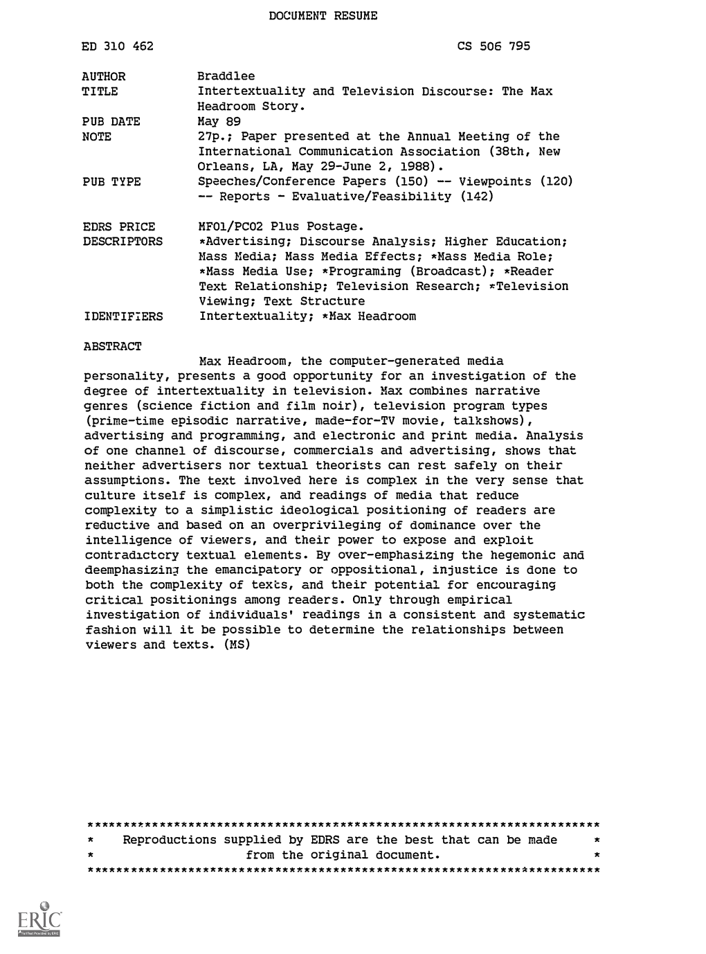 AUTHOR Braddlee TITLE Intertextuality and Television Discourse: the Max Headroom Story