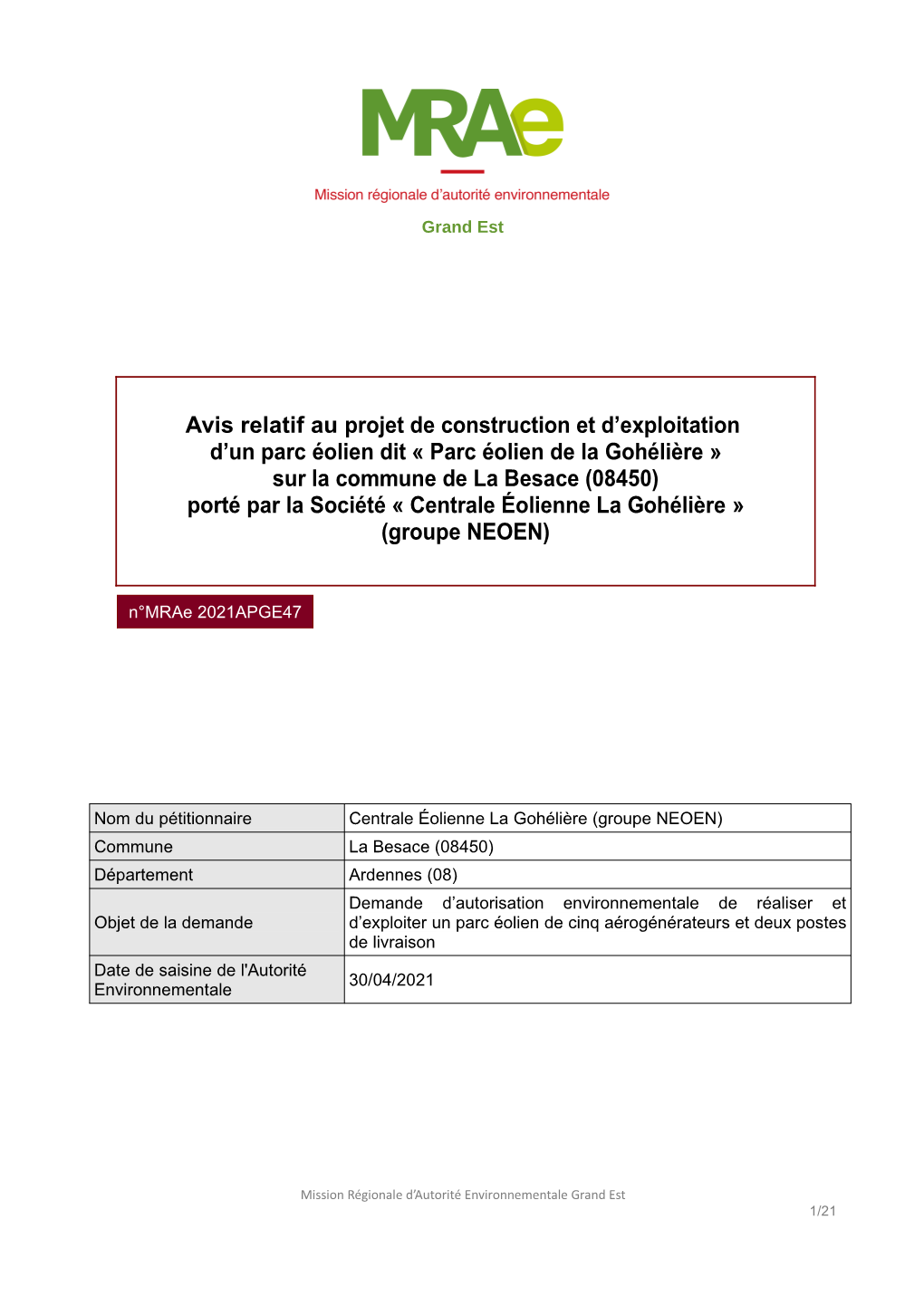 Parc Éolien De La Gohélière » Sur La Commune De La Besace (08450) Porté Par La Société « Centrale Éolienne La Gohélière » (Groupe NEOEN)