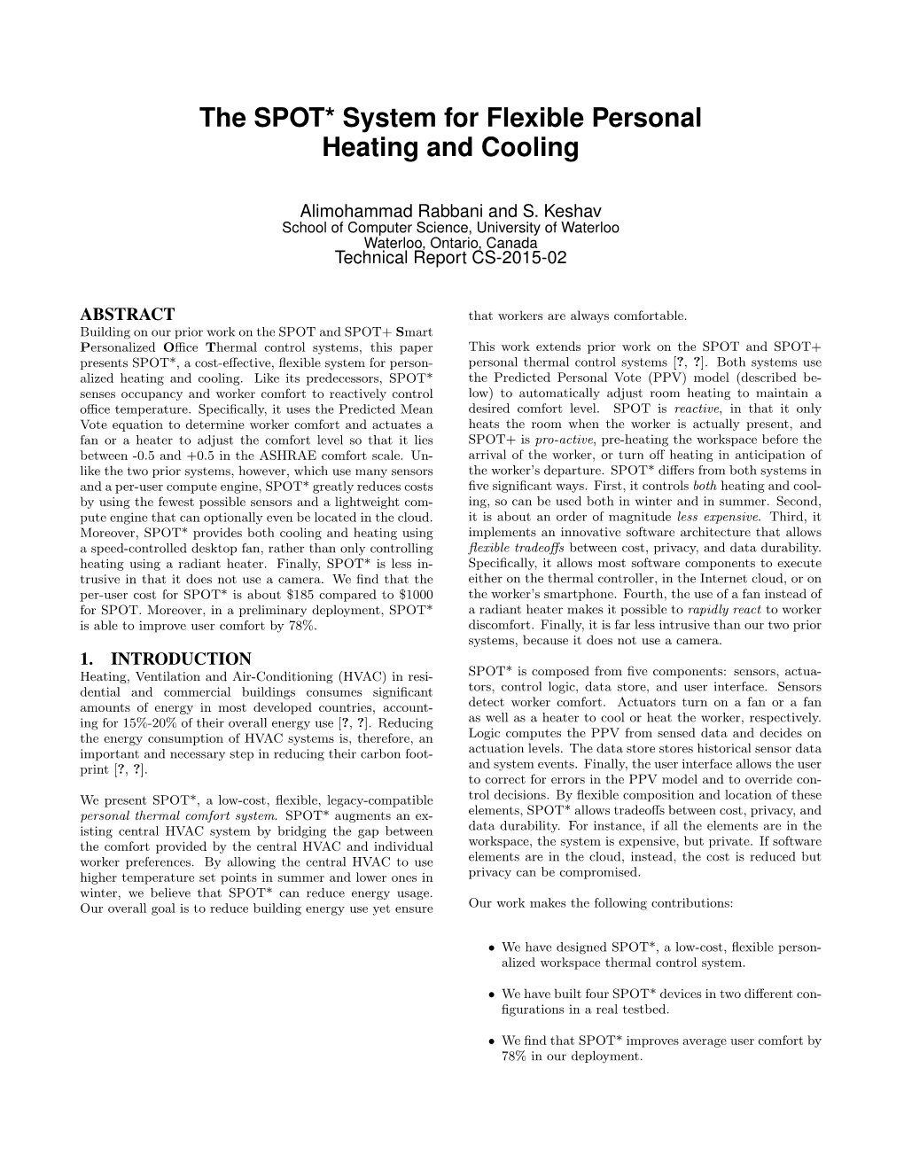 The SPOT* System for Flexible Personal Heating and Cooling