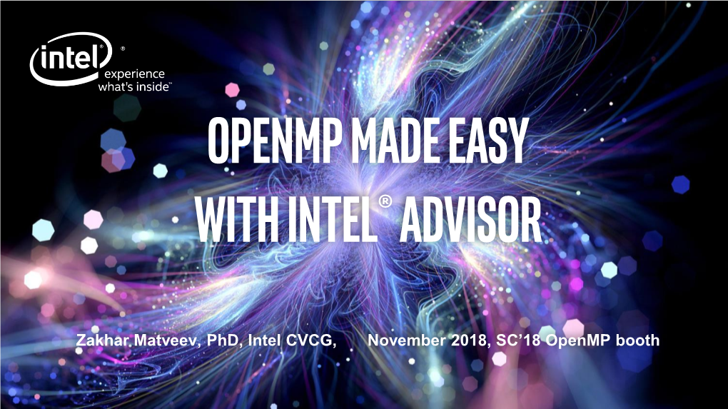 Openmp Made Easy with INTEL® ADVISOR