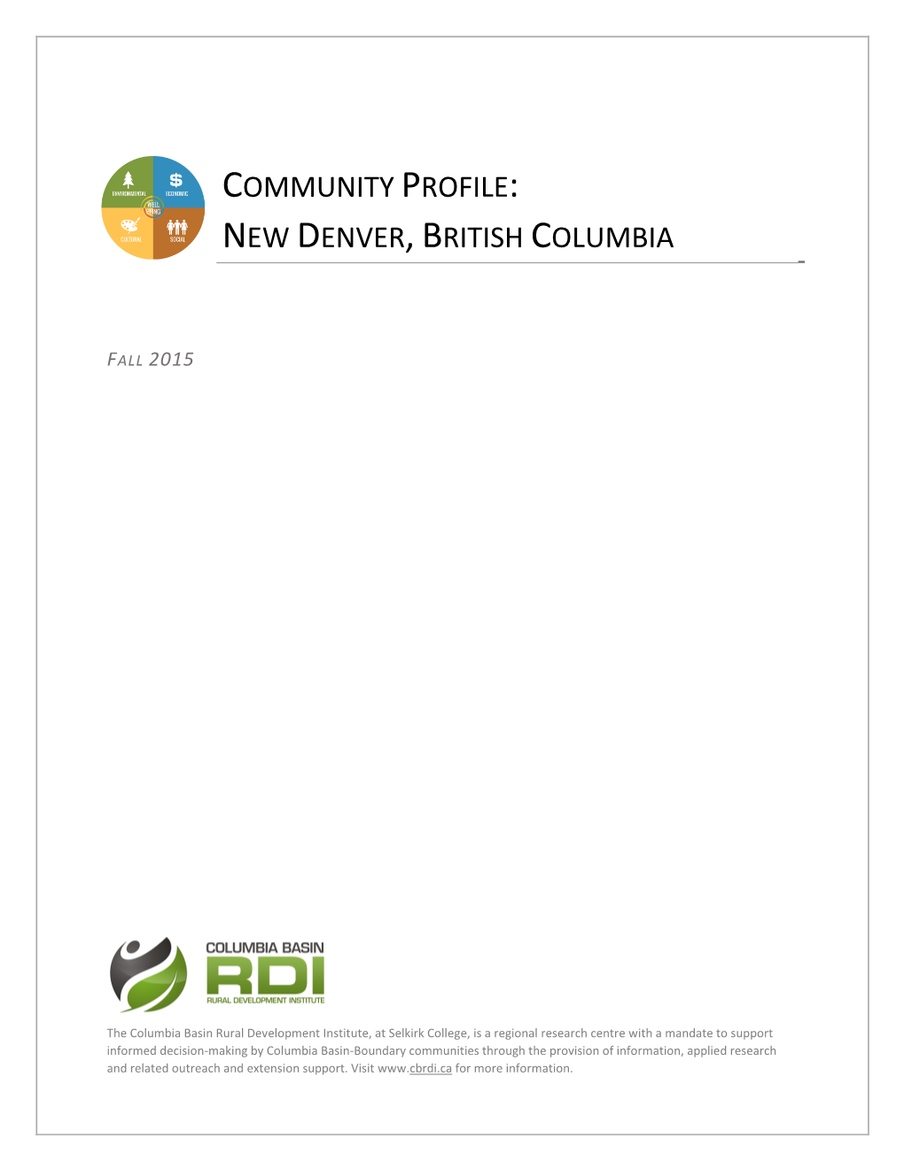 Community Profile: New Denver,British Columbia