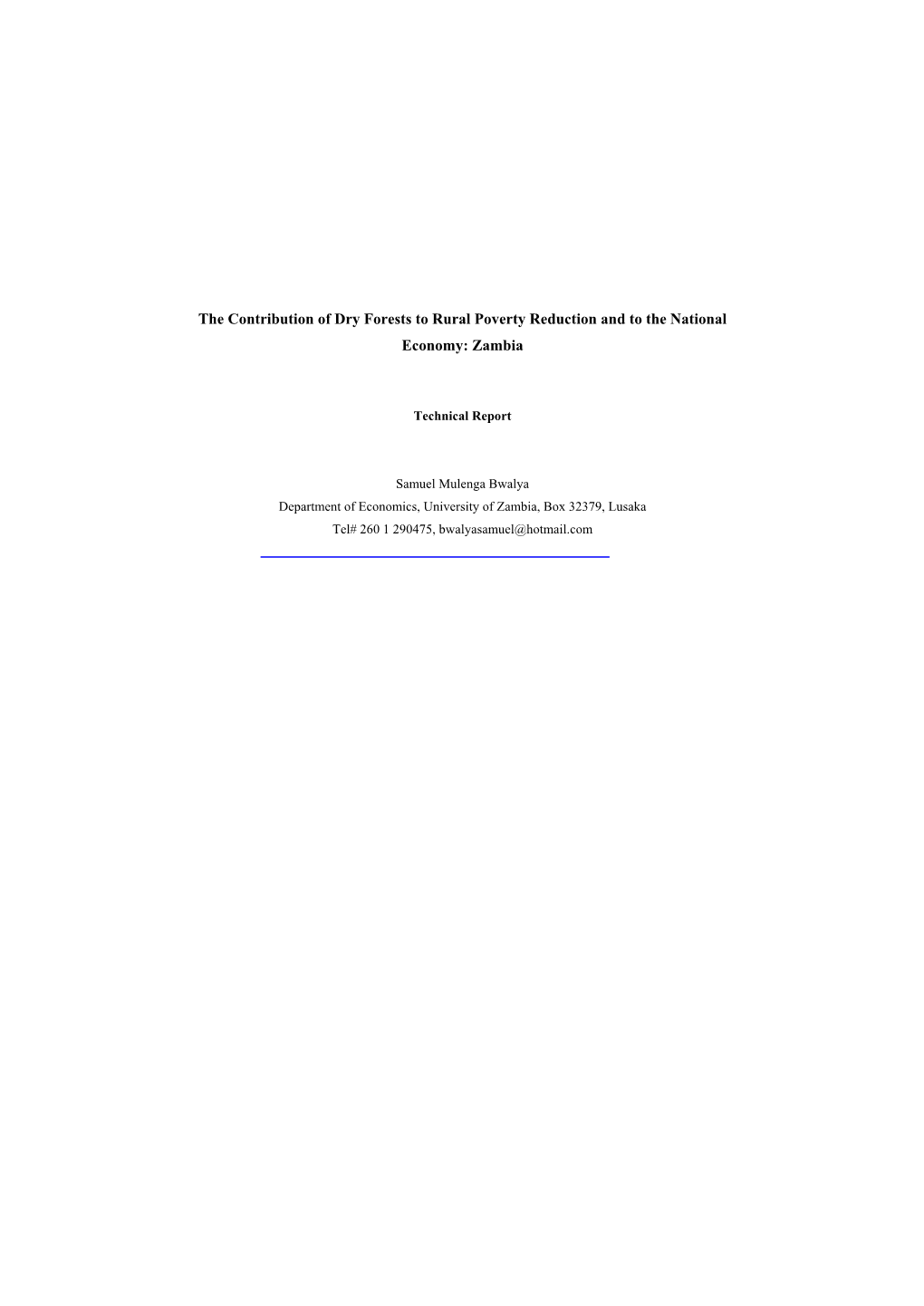 The Contribution of Dry Forests to Rural Poverty Reduction and to the National Economy: Zambia