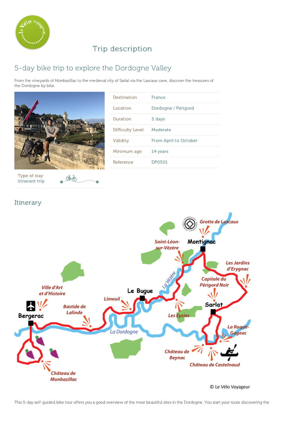 Trip Description 5-Day Bike Trip to Explore the Dordogne Valley