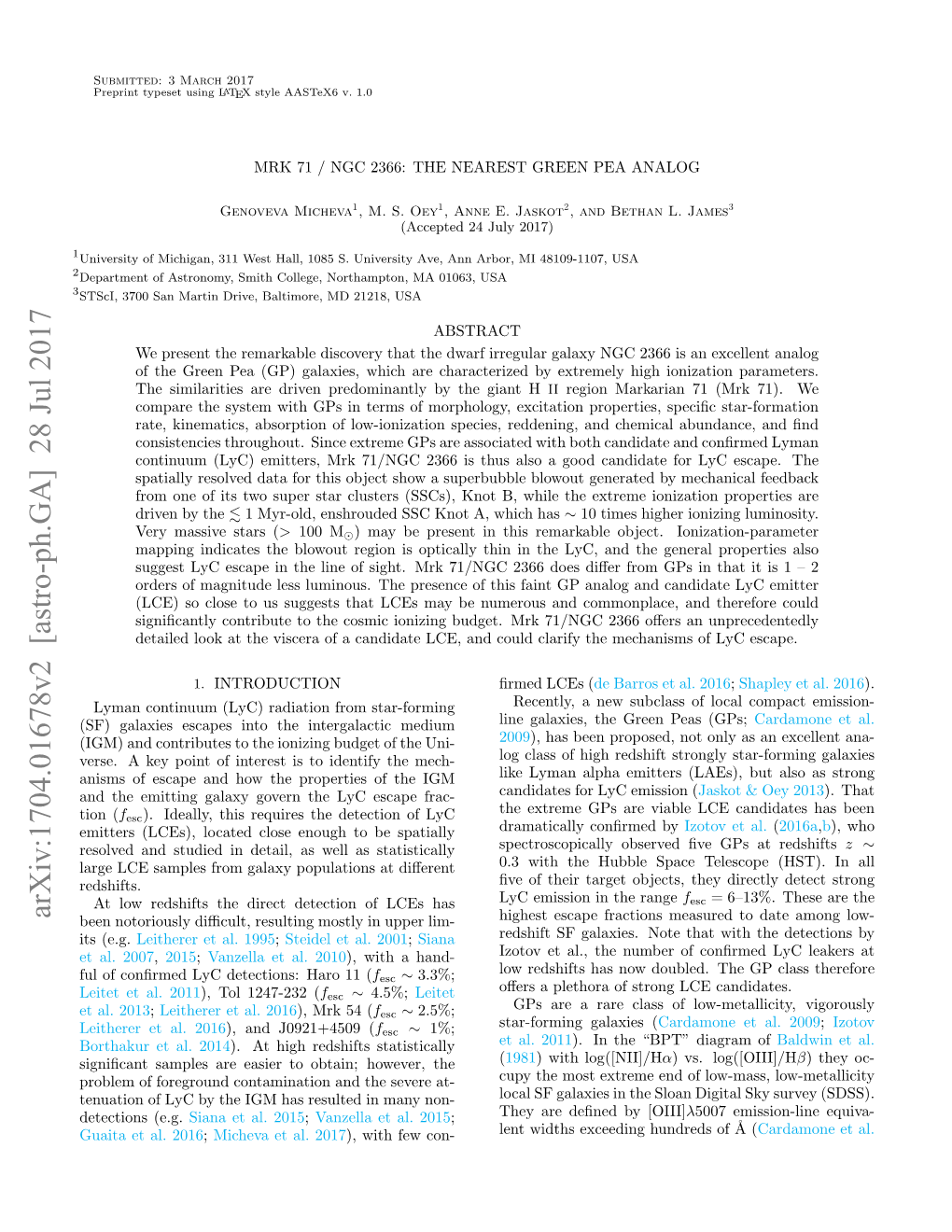 Arxiv:1704.01678V2 [Astro-Ph.GA] 28 Jul 2017 Been Notoriously Diﬃcult, Resulting Mostly in Upper Lim- Highest Escape Fractions Measured to Date Among Low- Its (E.G