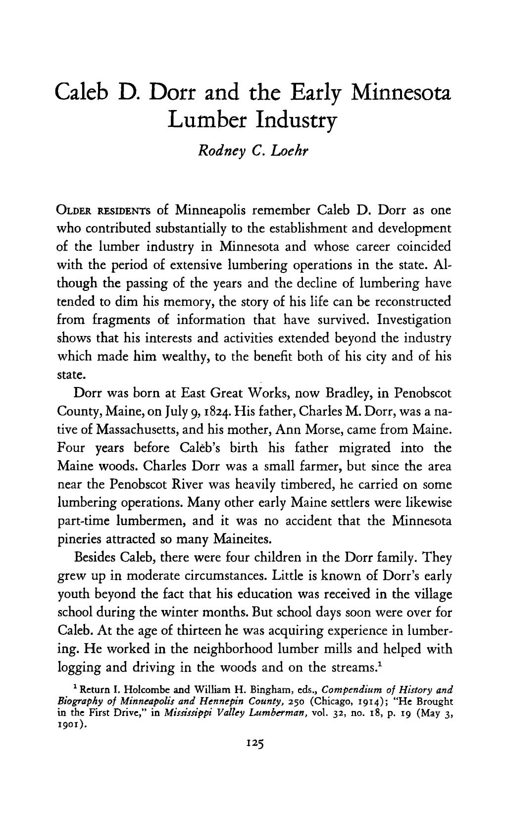 Caleb D. Dorr and the Early Minnesota Lumber Industry Rodney C