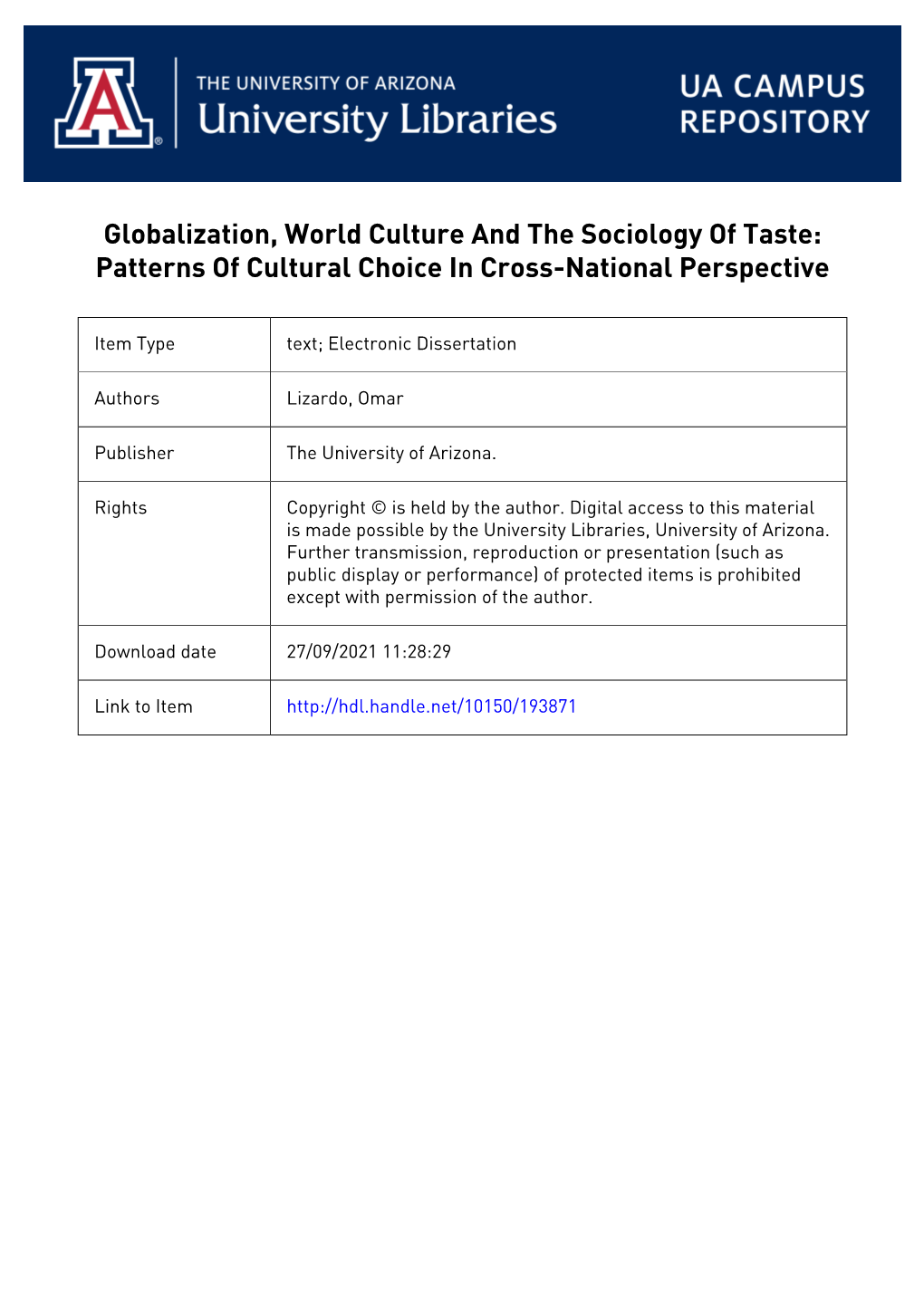 Globalization, World Culture and the Sociology of Taste: Patterns of Cultural Choice in Cross-National Perspective