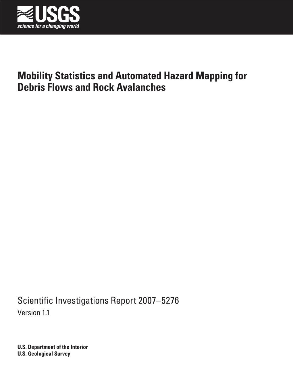 Mobility Statistics and Automated Hazard Mapping for Debris Flows and Rock Avalanches