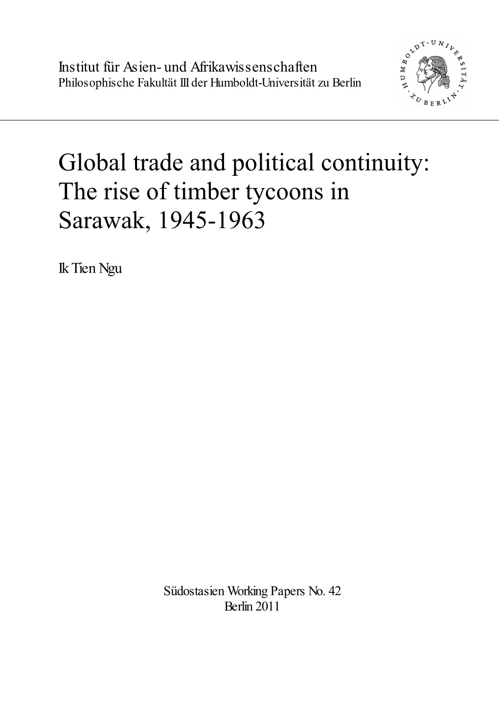 The Rise of Timber Tycoons in Sarawak, 1945-1963