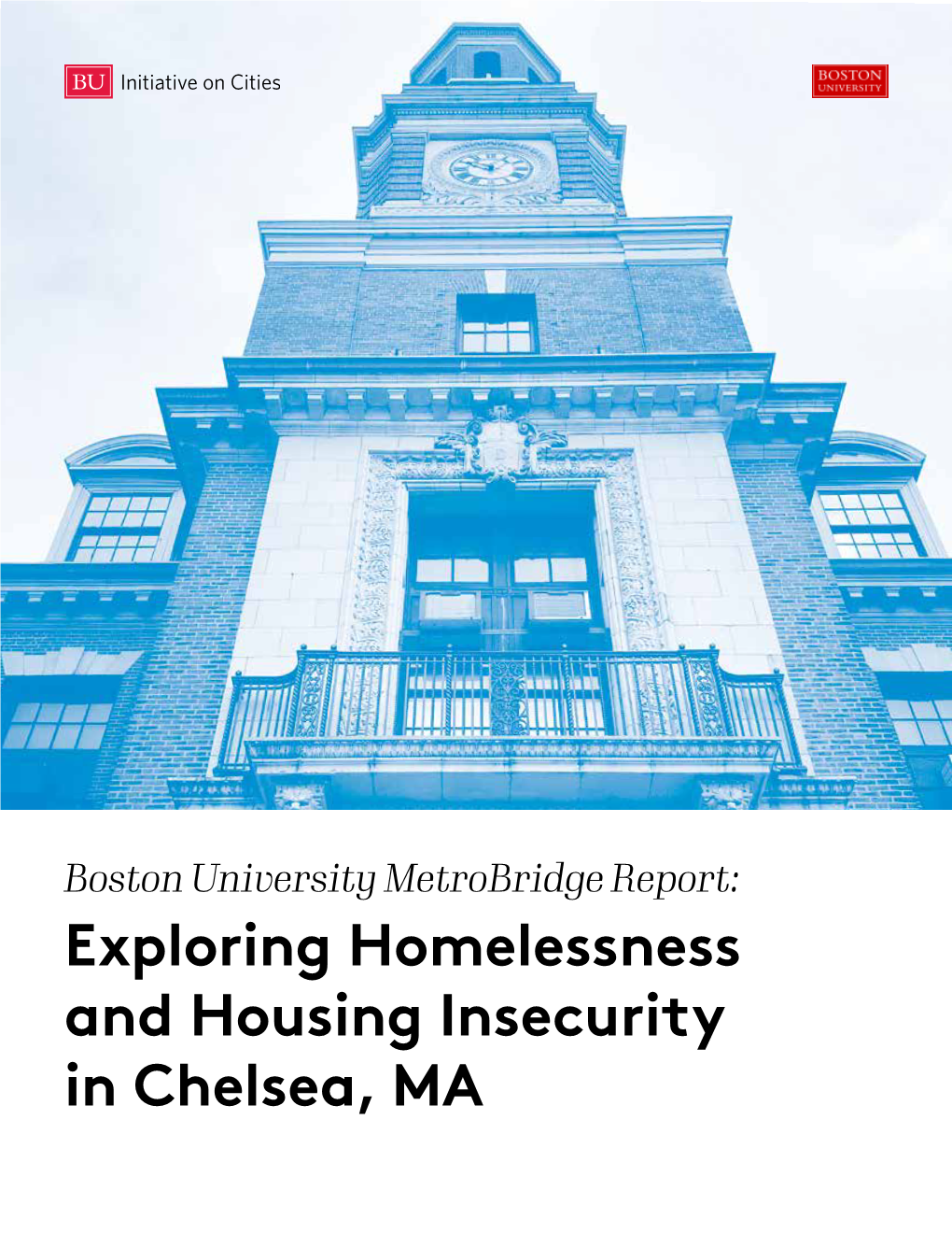 Exploring Homelessness and Housing Insecurity in Chelsea, MA