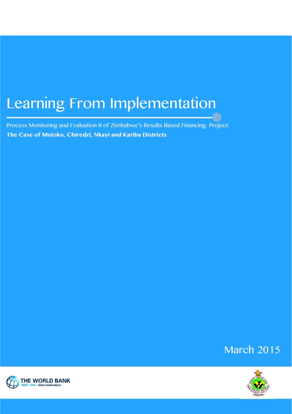 Process Monitoring and Evaluation II of Zimbabwe's Results