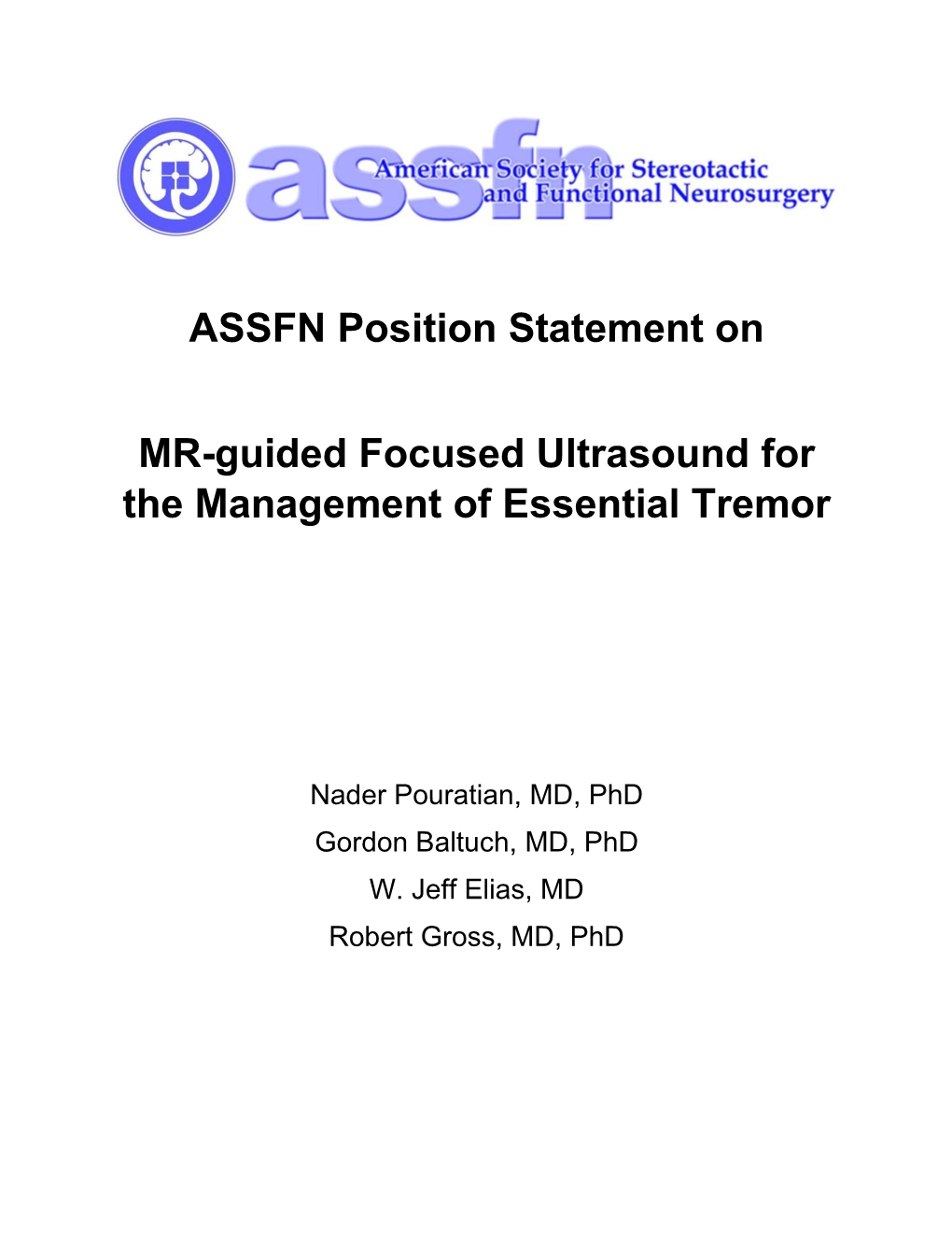 ASSFN Position Statement on MR-Guided Focused Ultrasound For