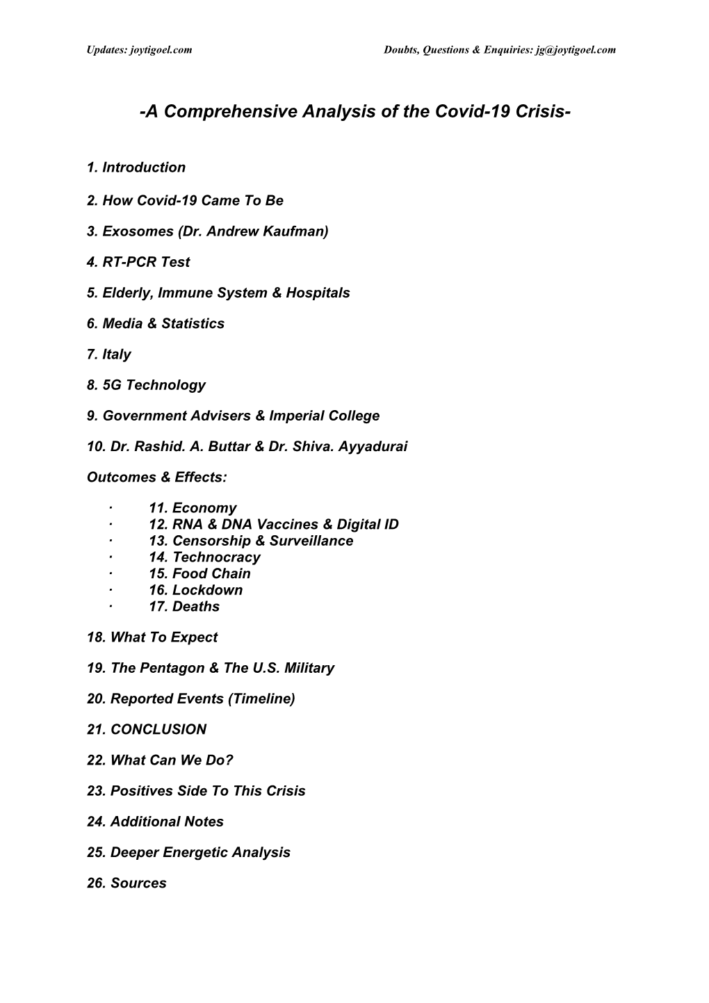 A Comprehensive Analysis of the Covid-19 Crisis