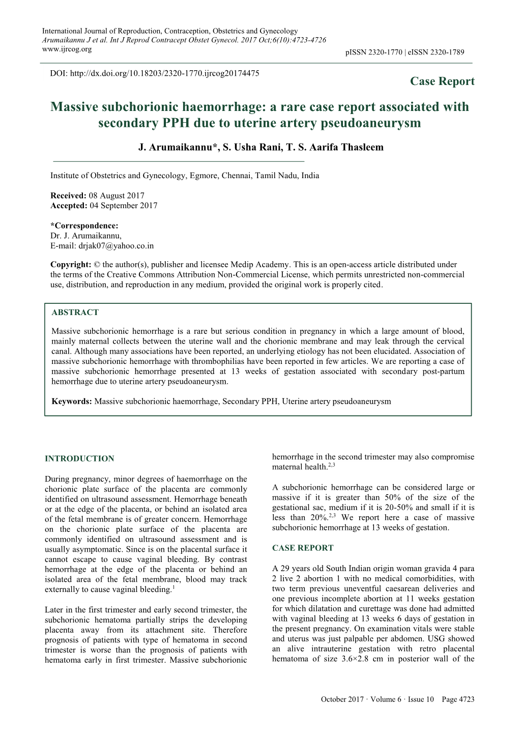 Massive Subchorionic Haemorrhage: a Rare Case Report Associated with Secondary PPH Due to Uterine Artery Pseudoaneurysm