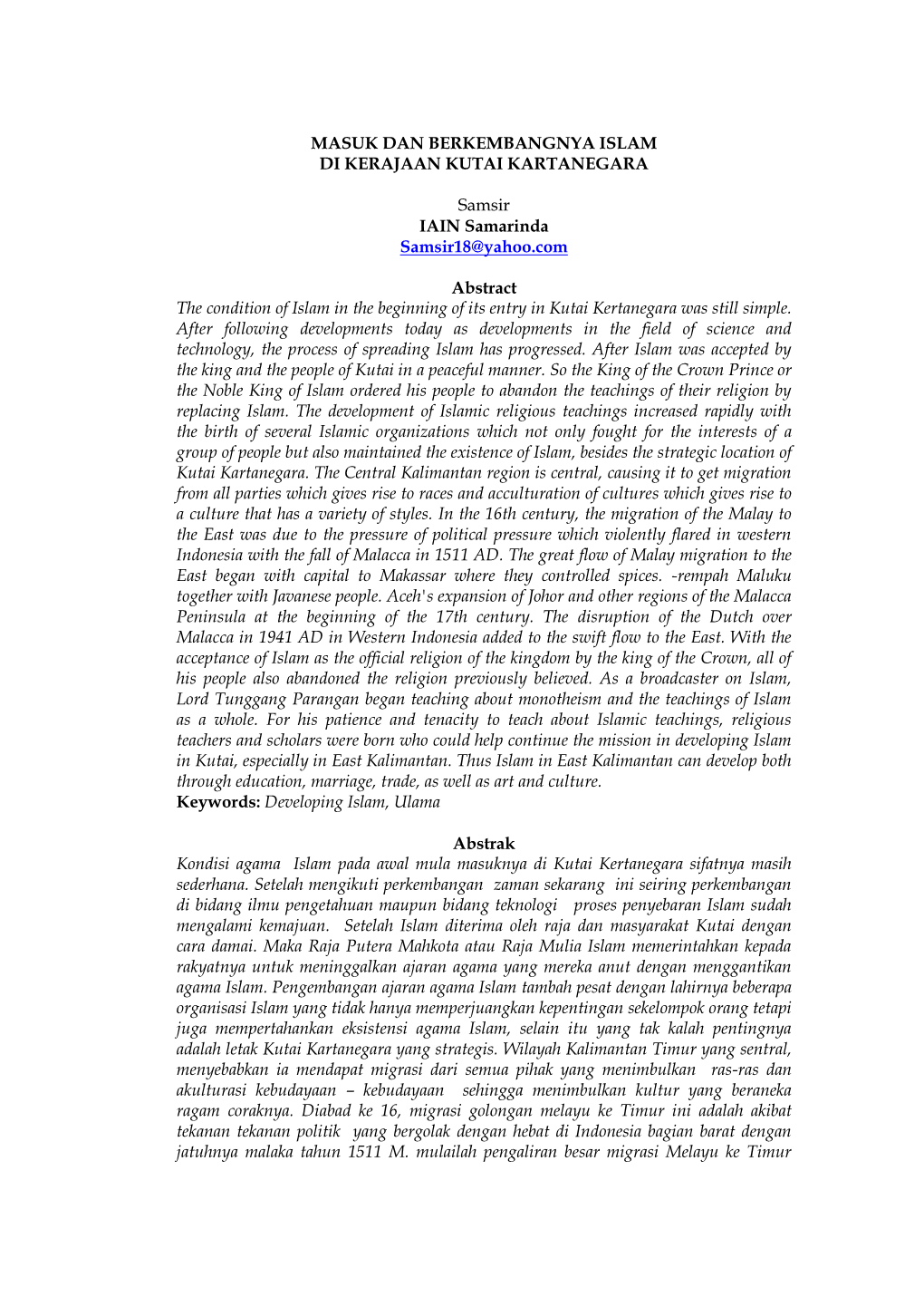 MASUK DAN BERKEMBANGNYA ISLAM DI KERAJAAN KUTAI KARTANEGARA Samsir IAIN Samarinda Samsir18@Yahoo.Com Abstract the Condition Of