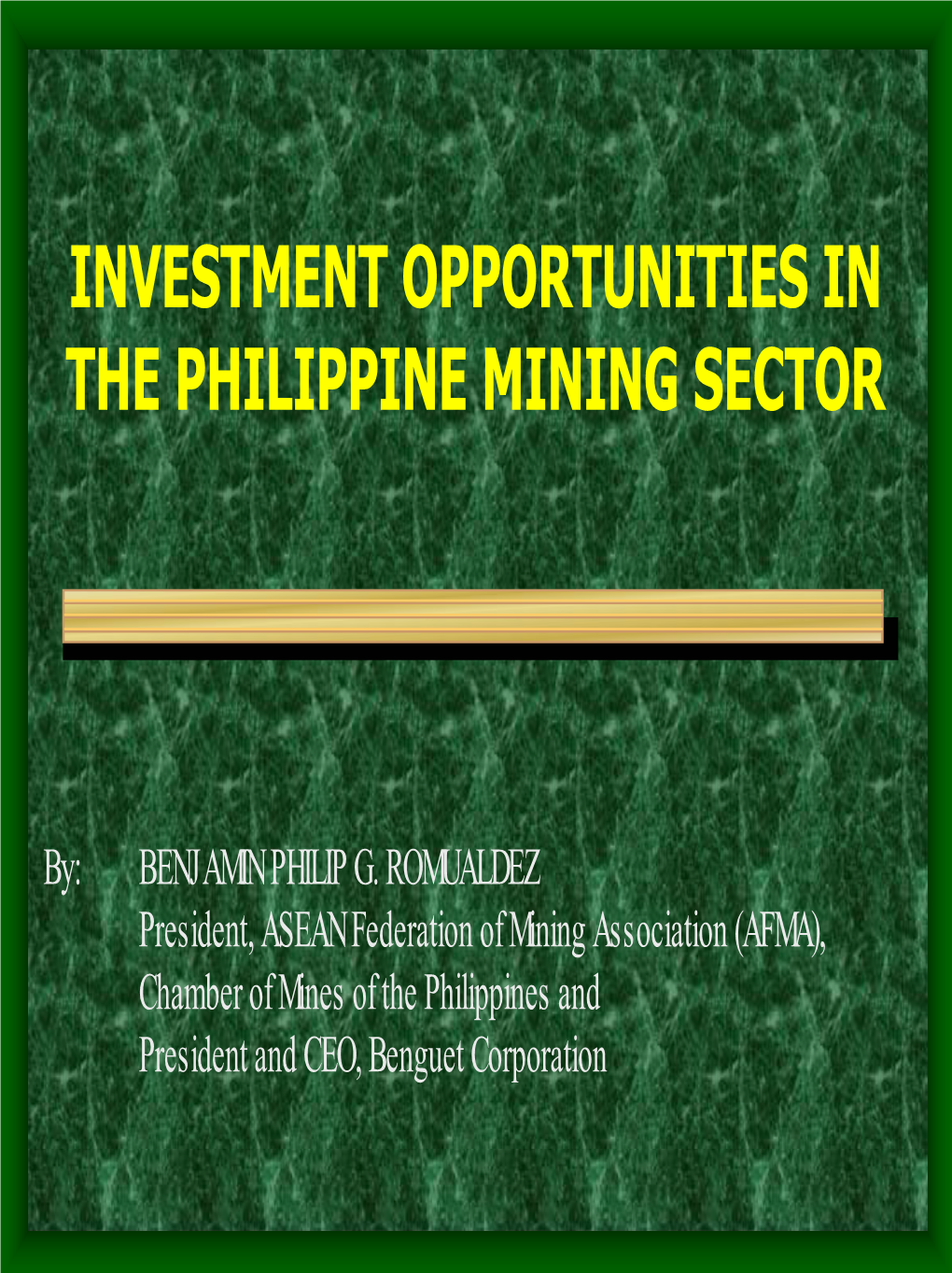 Investment Opportunities in the Philippine Mining Sector