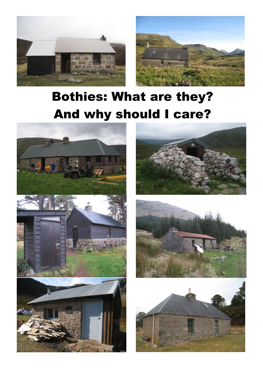 Bothies: What Are They?