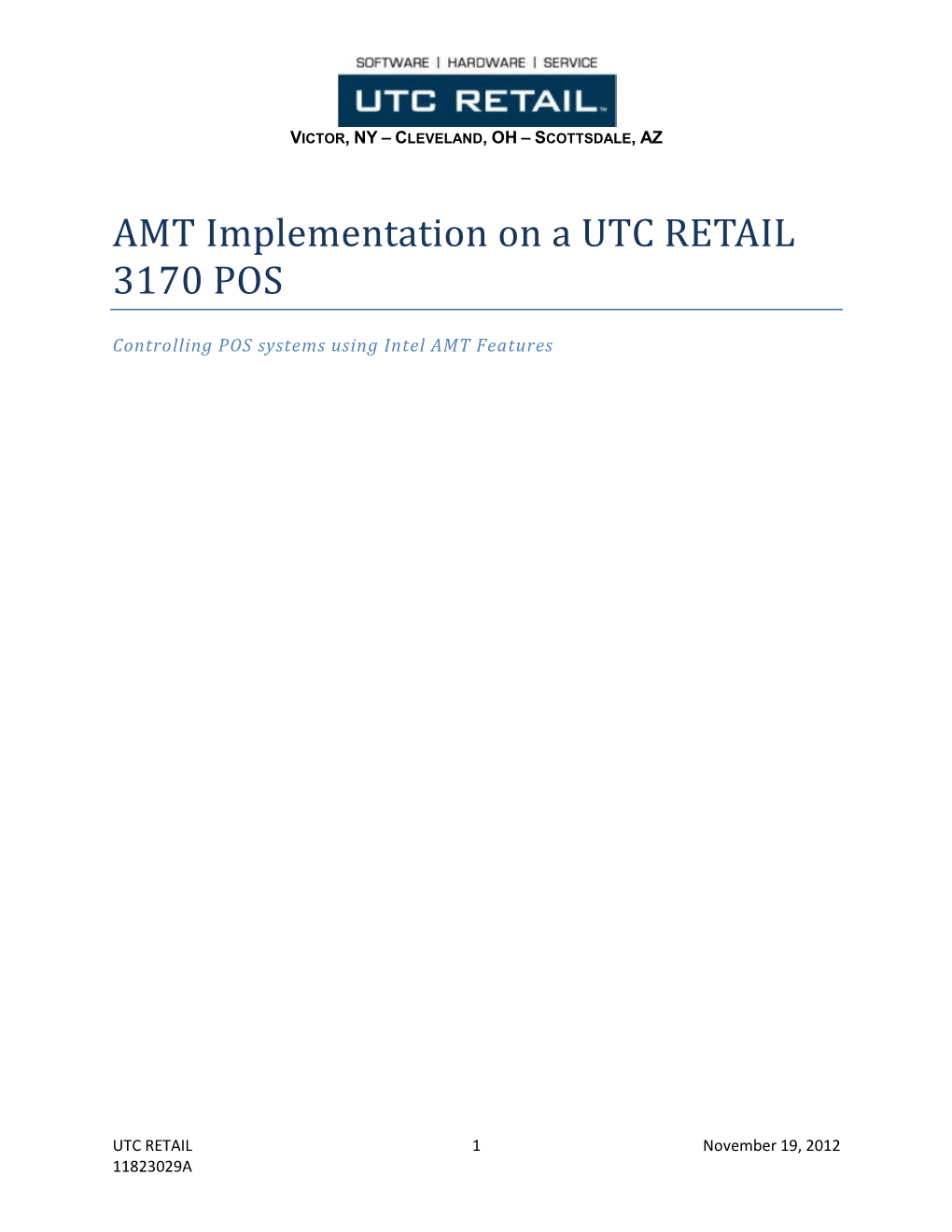 AMT Implementation on a UTC RETAIL 3170 POS