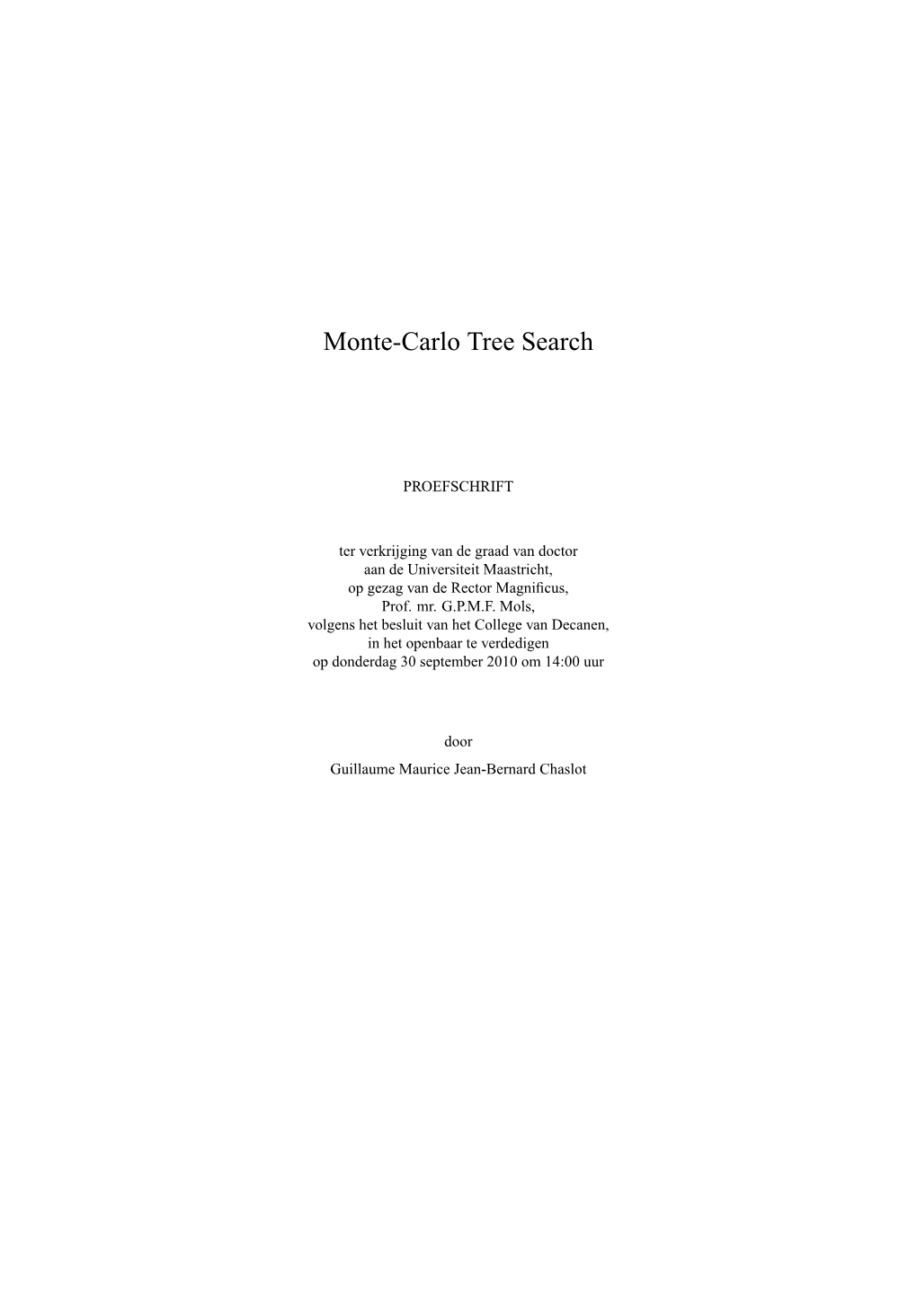 Monte-Carlo Tree Search