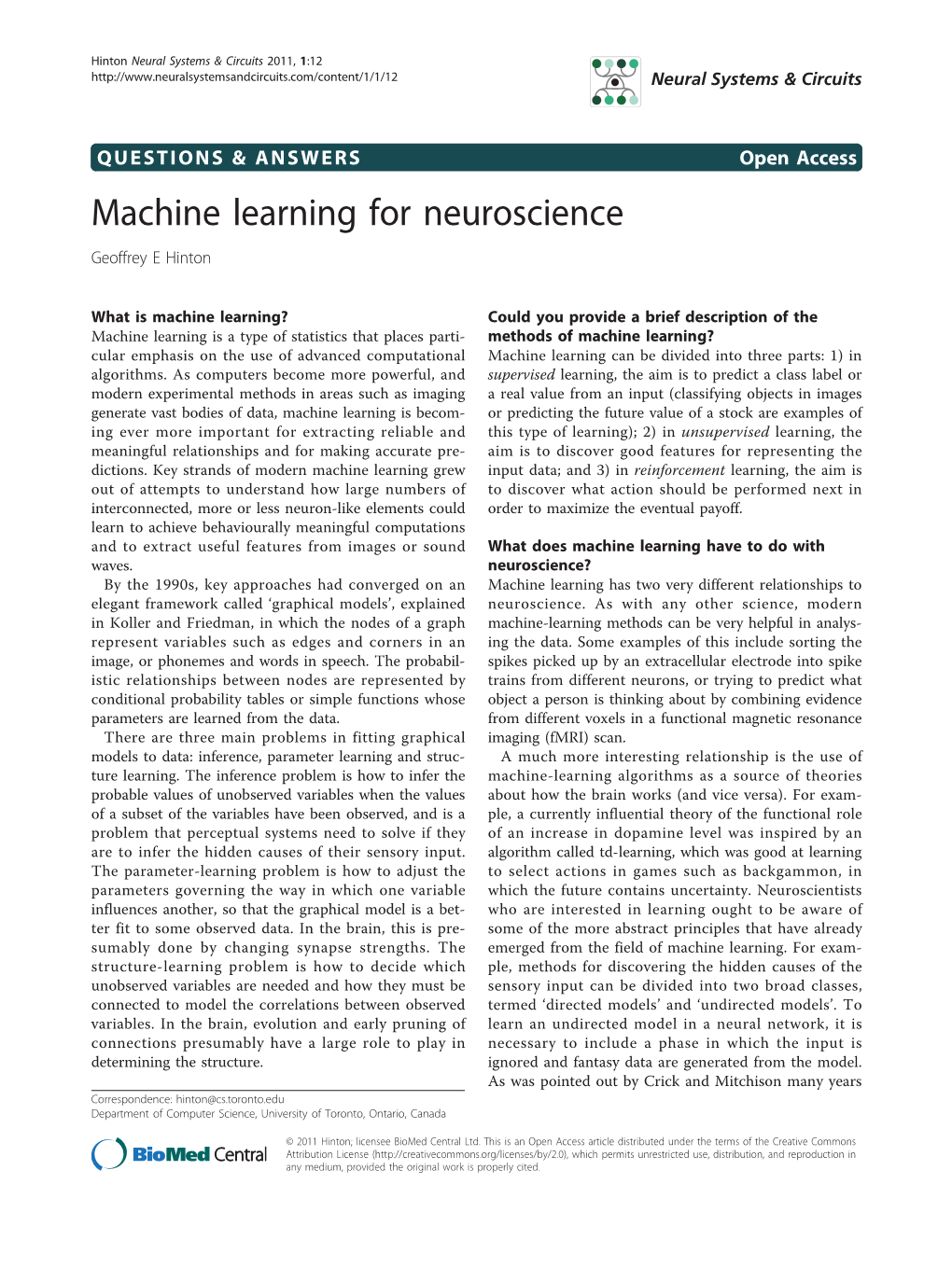 Machine Learning for Neuroscience Geoffrey E Hinton