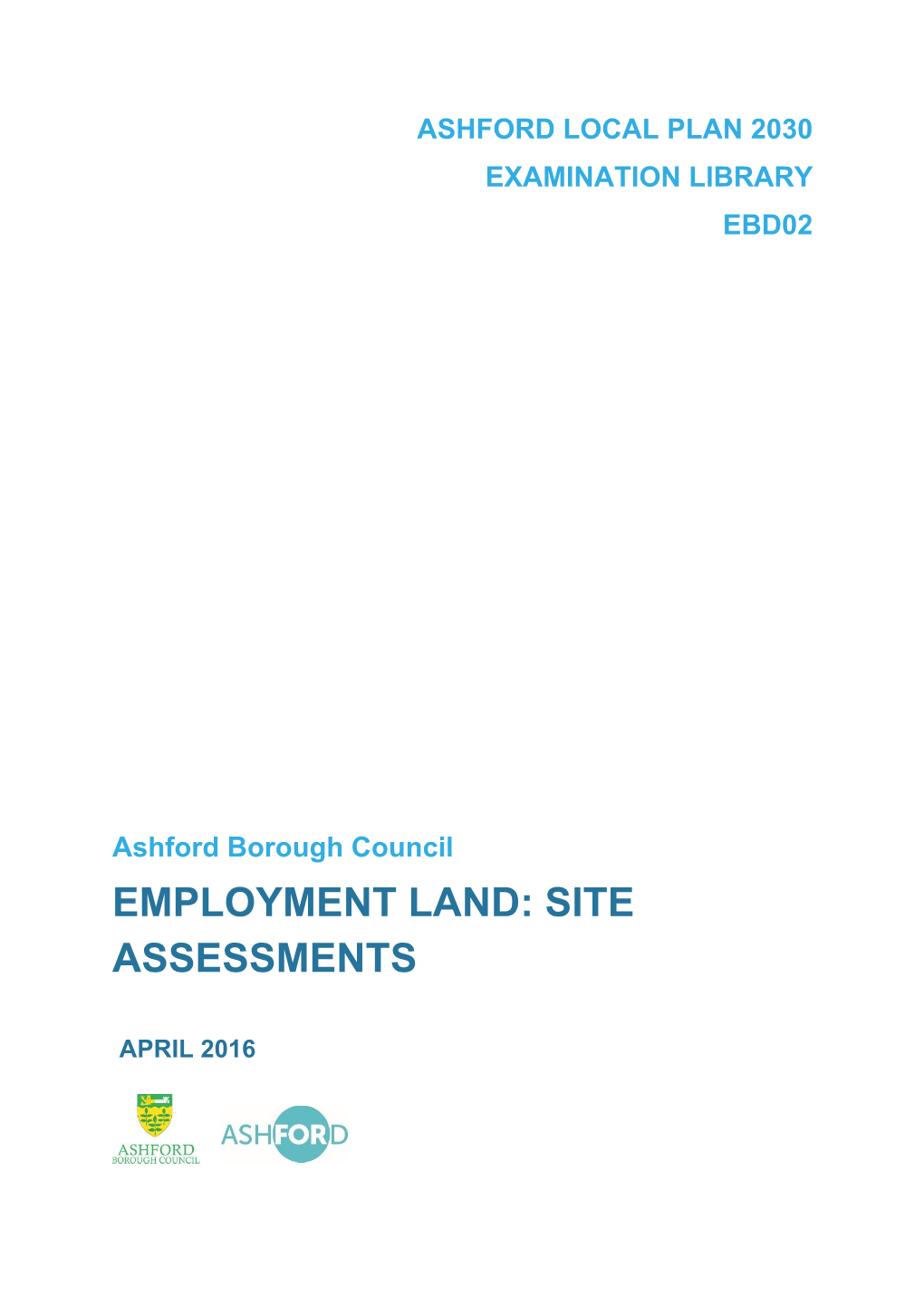 Employment Land: Site Assessments