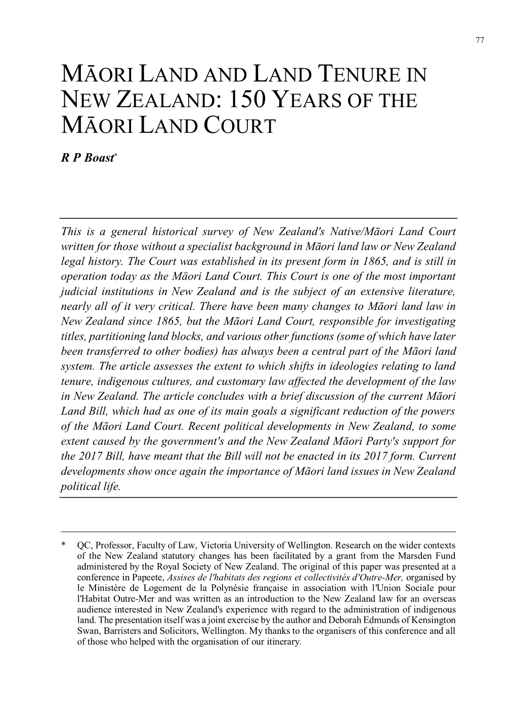 Māori Land and Land Tenure in New Zealand: 150 Years of the Māori Land Court