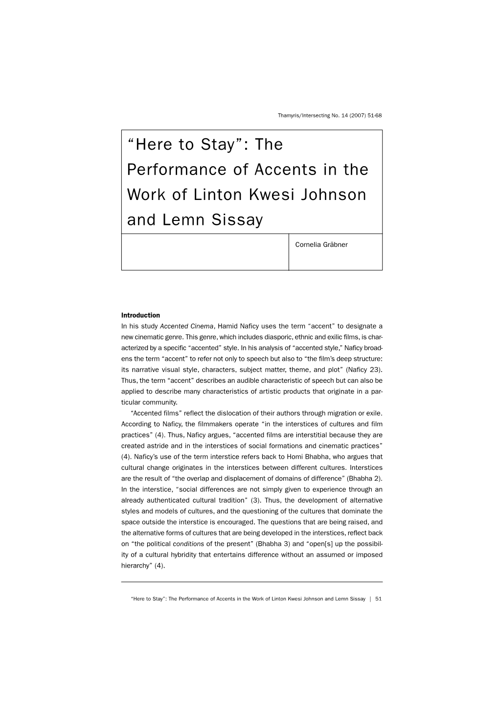 The Performance of Accents in the Work of Linton Kwesi Johnson and Lemn Sissay