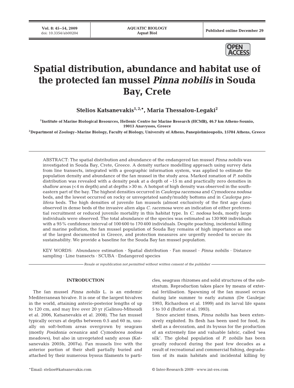 Spatial Distribution and Abundance of the Endangered Fan Mussel Pinna Nobilis Was Investigated in Souda Bay, Crete, Greece