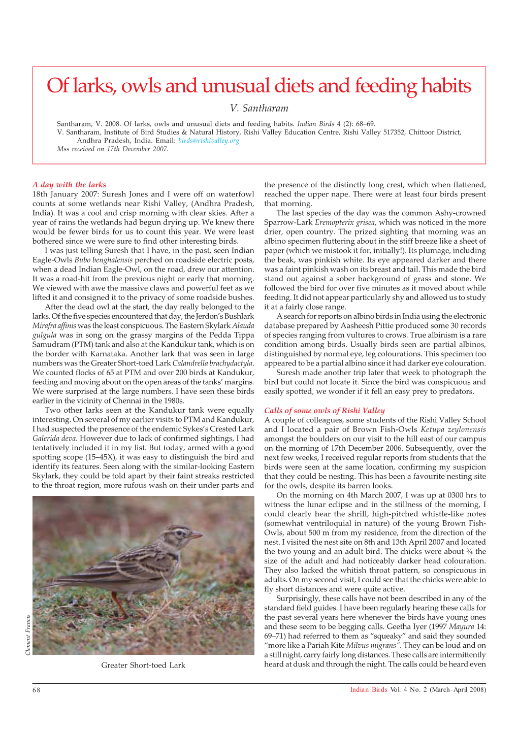 Of Larks, Owls and Unusual Diets and Feeding Habits V