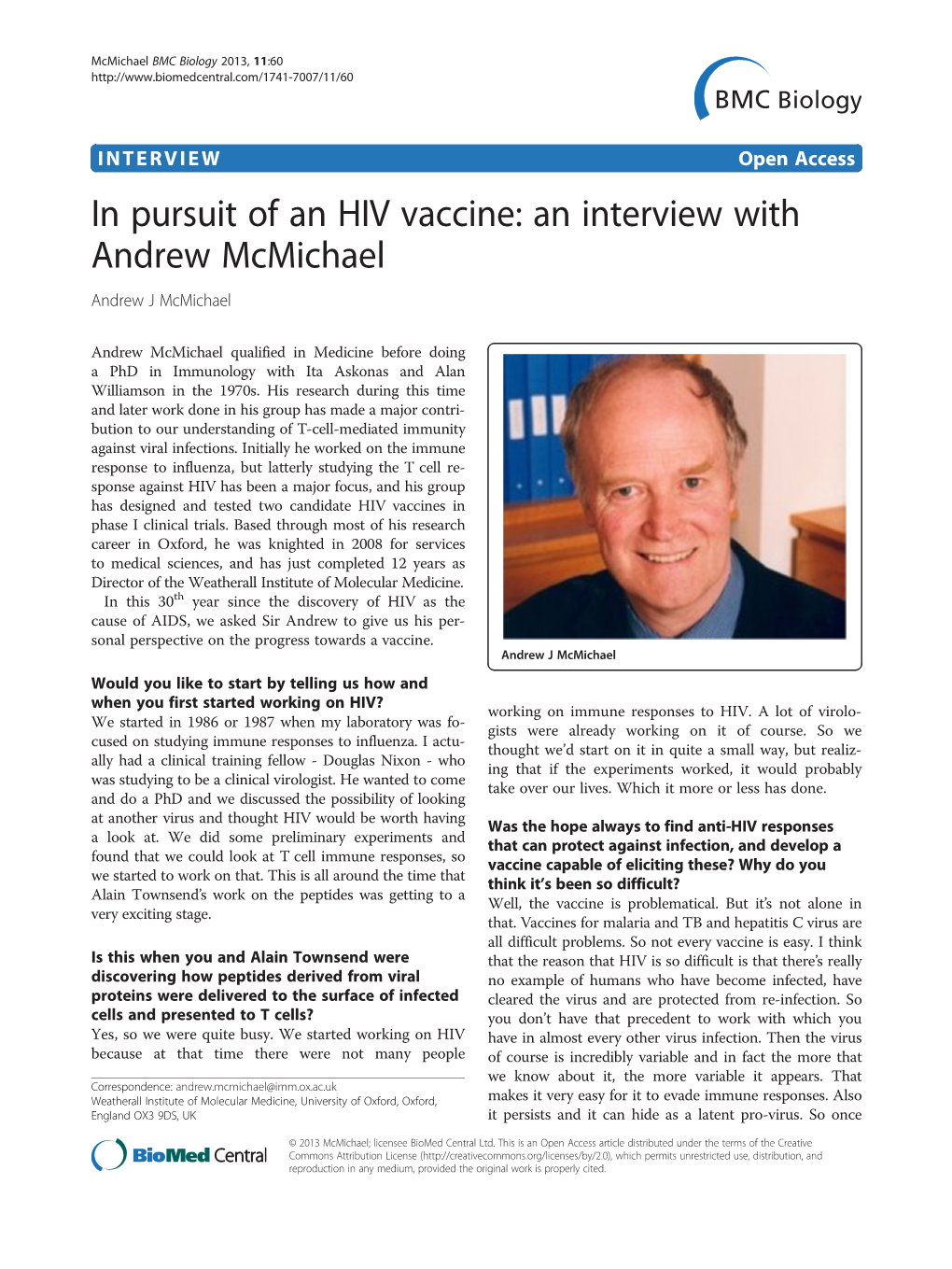 In Pursuit of an HIV Vaccine: an Interview with Andrew Mcmichael Andrew J Mcmichael