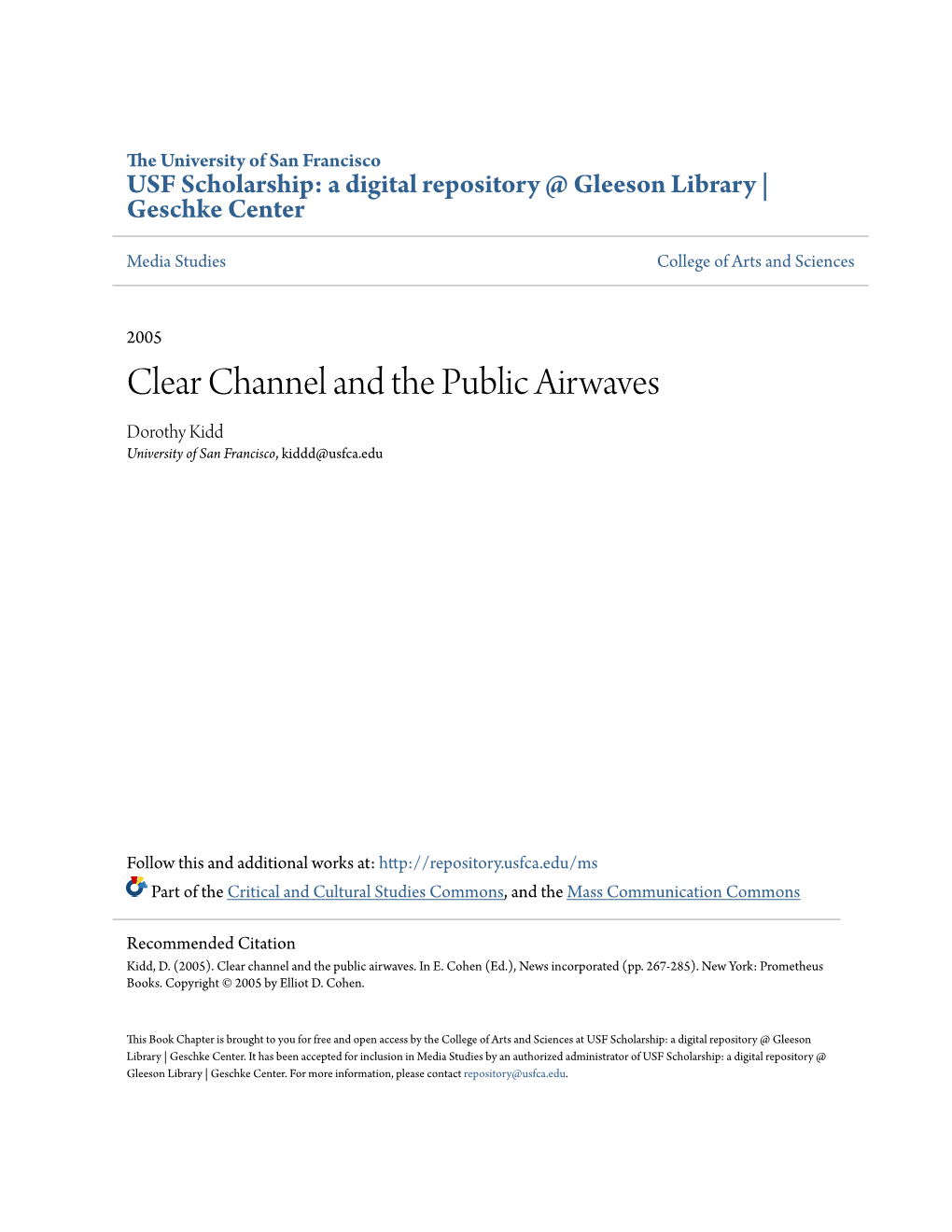 Clear Channel and the Public Airwaves Dorothy Kidd University of San Francisco, Kiddd@Usfca.Edu