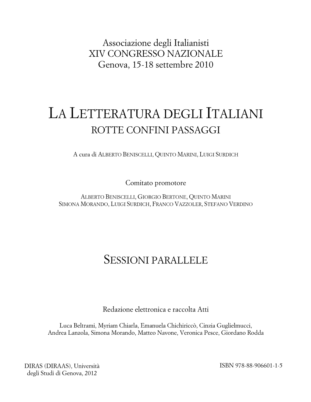 La Letteratura Degli Italiani Rotte Confini Passaggi