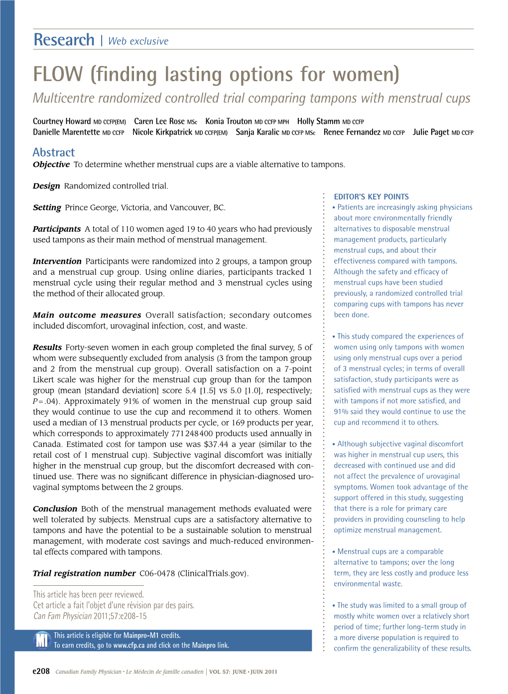 FLOW (Finding Lasting Options for Women) Multicentre Randomized Controlled Trial Comparing Tampons with Menstrual Cups