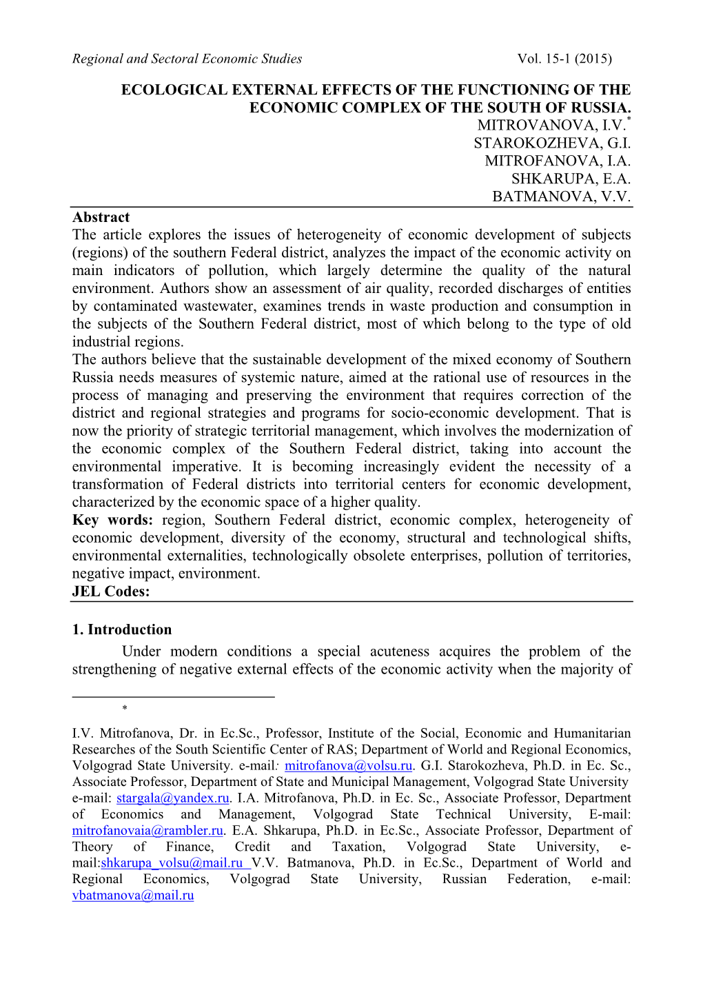 Ecological Exter Al Effects of the Fu Ctio I G of the Eco