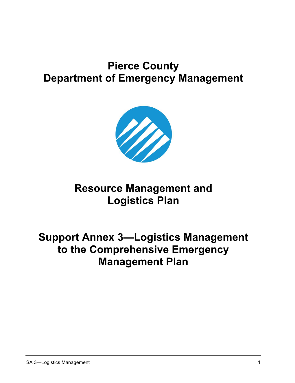 SA 3—Logistics Management 1 Table of Contents INTRODUCTION