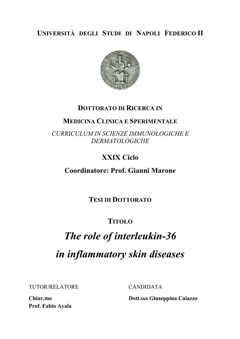 The Role of Interleukin-36 in Inflammatory Skin Diseases