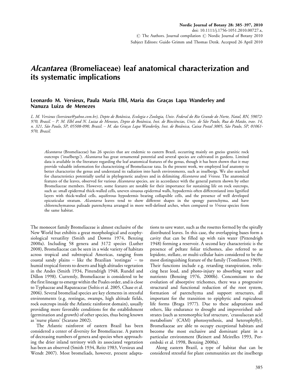 Alcantarea (Bromeliaceae) Leaf Anatomical Characterization and Its Systematic Implications