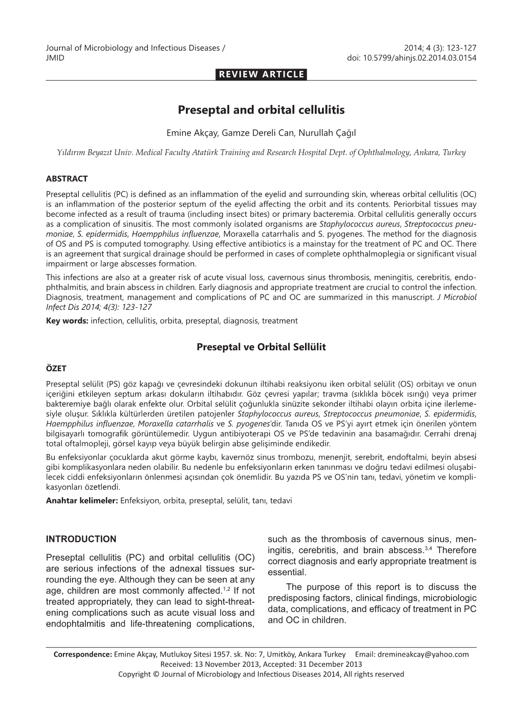 Preseptal and Orbital Cellulitis