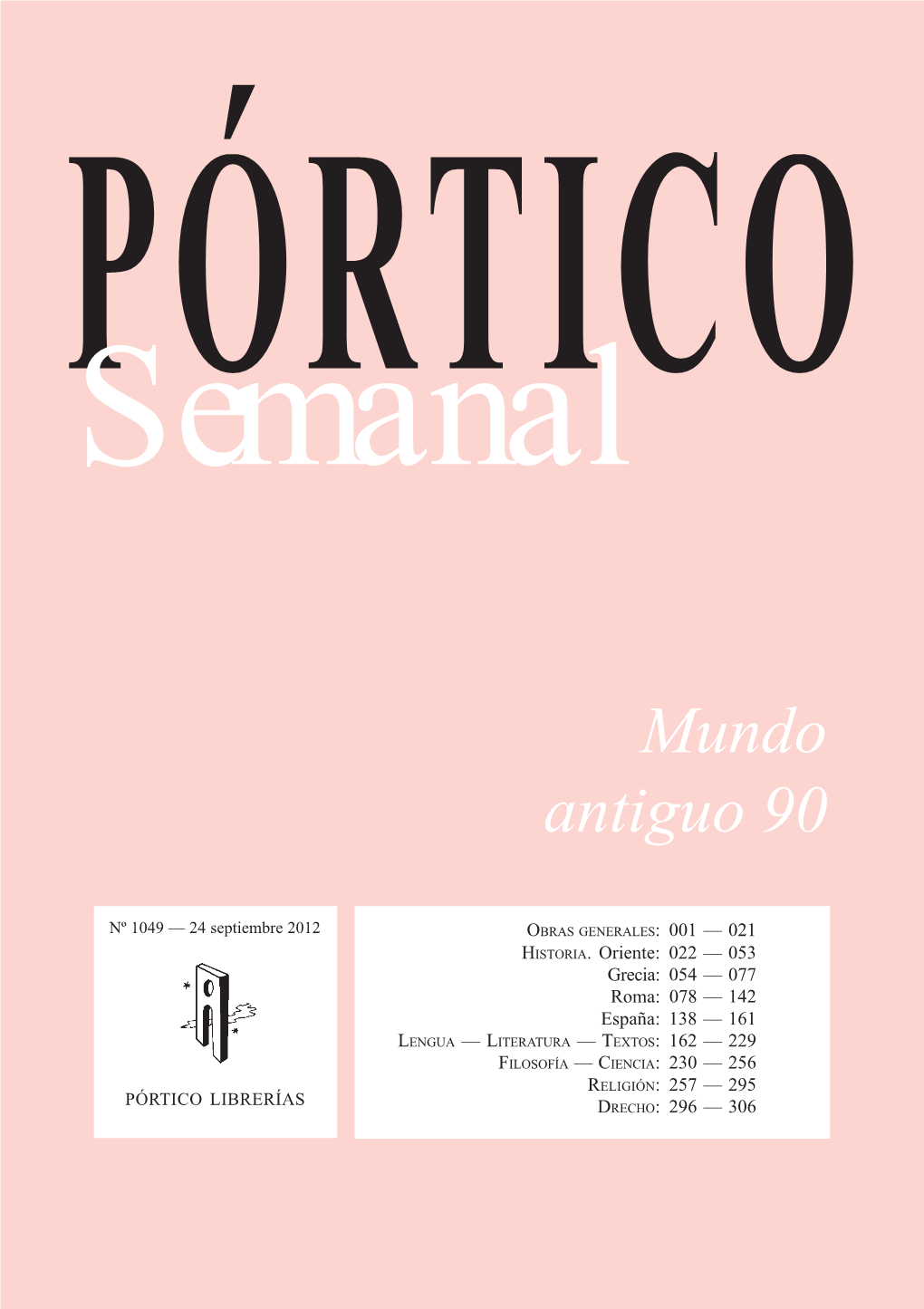 Portico Semanal 1049 Mundo Antiguo 90