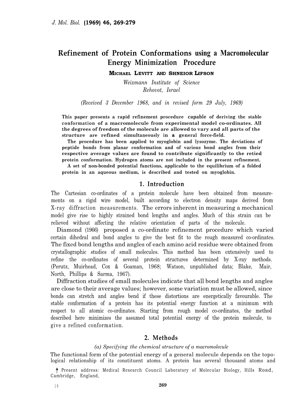 Refinement of Protein Conformations Using a Macromolecular Energy Minimization Procedure